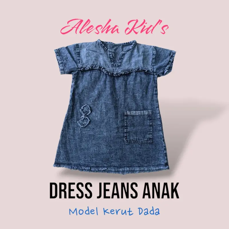 DRESS JEANS ANAK || MODEL KERUT DADA || USIA 4-6 TH || BAHAN DENIM 6,5 OZ Fashion setelan 0