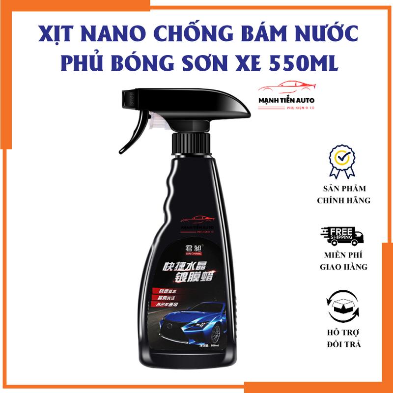 Xịt nano chống bám nước mưa gương kính lái ô tô phủ bóng sơn xe - dung tích 550ml