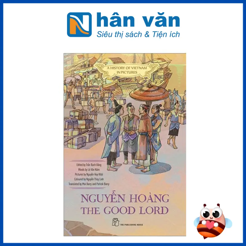 Sách A History of Vietnam in Picture: Nguyễn Hoàng the Good Lord (In colour) 0