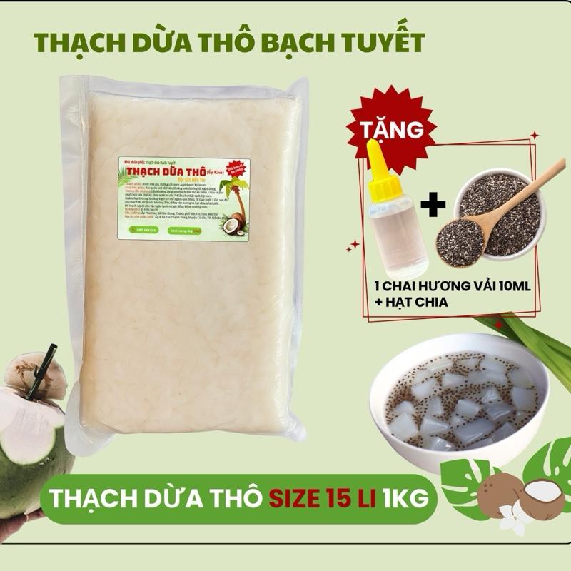 Thạch Dừa Thô Size 15Li Ép Cực Khô Nấu Được 13-15Kg Thành Phẩm Set 1Kg - Tặng Kèm Hương Vải Và Hạt Chia