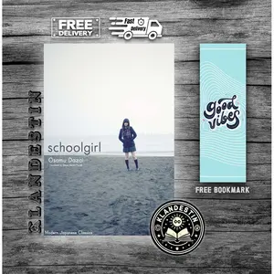 Schoolgirl (Osamu Dazai) English Books dengan Bookmark Gratis & Kemasan Aman
