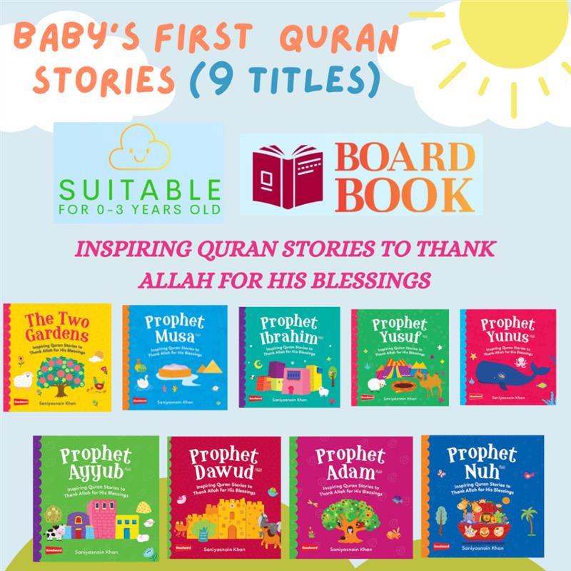 Product Introduction of original Baby's First Quran Stories (BOARD BOOK): THE TWO GARDENS & PROPHET IBRAHIM/YUSUF/YUNUS/AYYUB/DAWUD/ADAM/NUH/MUSA/CREATOR 2