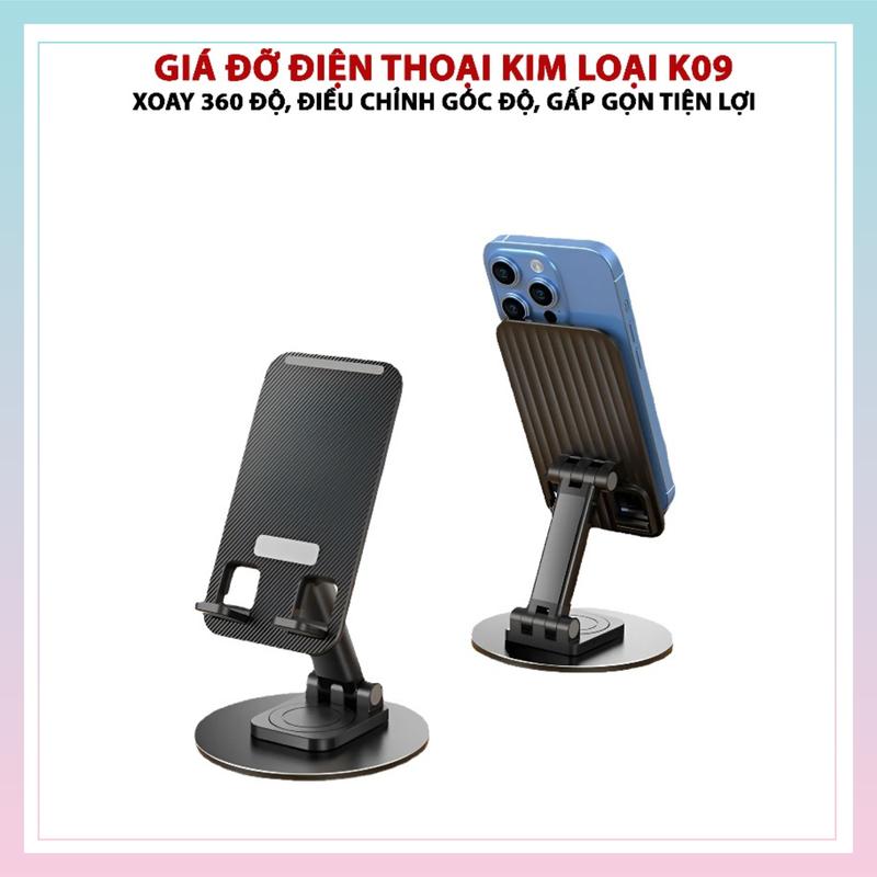 Giá Đỡ Điện Thoại K09 Giá Đỡ Máy Tính Bảng Ipad Chất Liệu Kim Loại Chân Đế Tròn Xoay 360 Độ Tiện Dụng