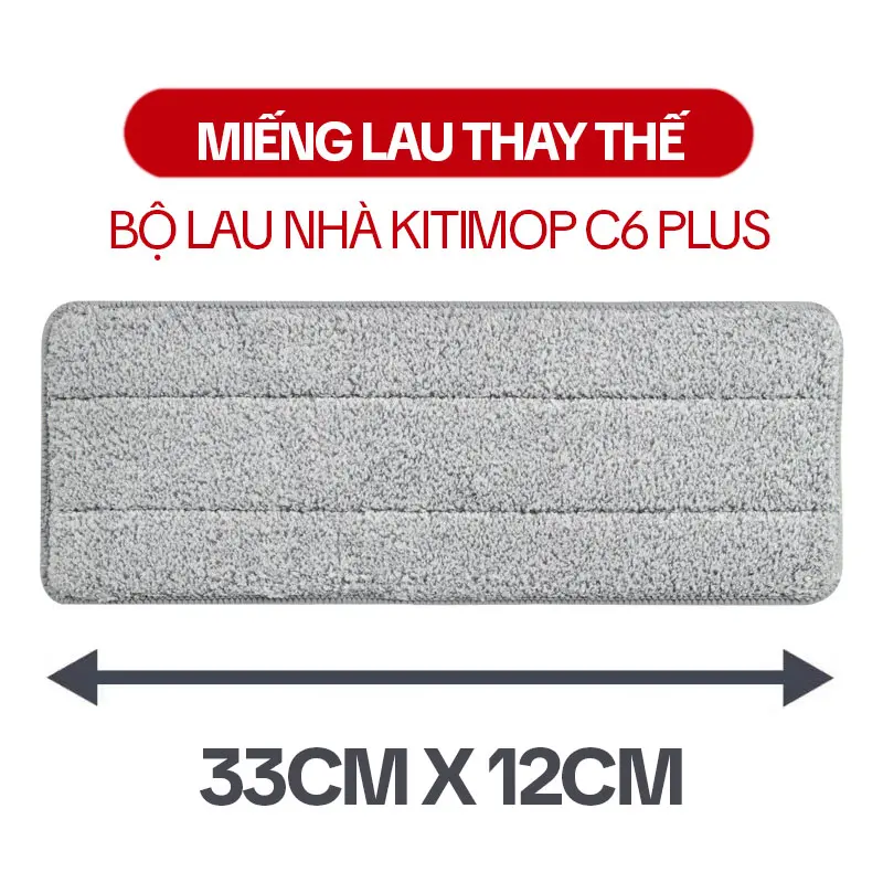Miếng Lau Nhà Thay thế Bộ Lau Nhà KITIMOP C6 PLUS-PRO