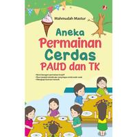 Gambar Buku Aneka Permainan Cerdas PAUD dan TK - Mahmudah Mastur - DIVA Press dari Iyigbookstore Kab. Bantul 4 Tokopedia