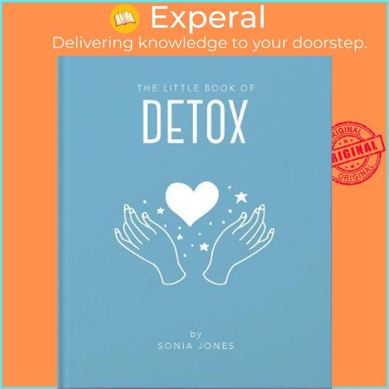 Product Introduction of original The Little Book Of Detox By Sonia Jones (UK Edition, Hardcover) 2