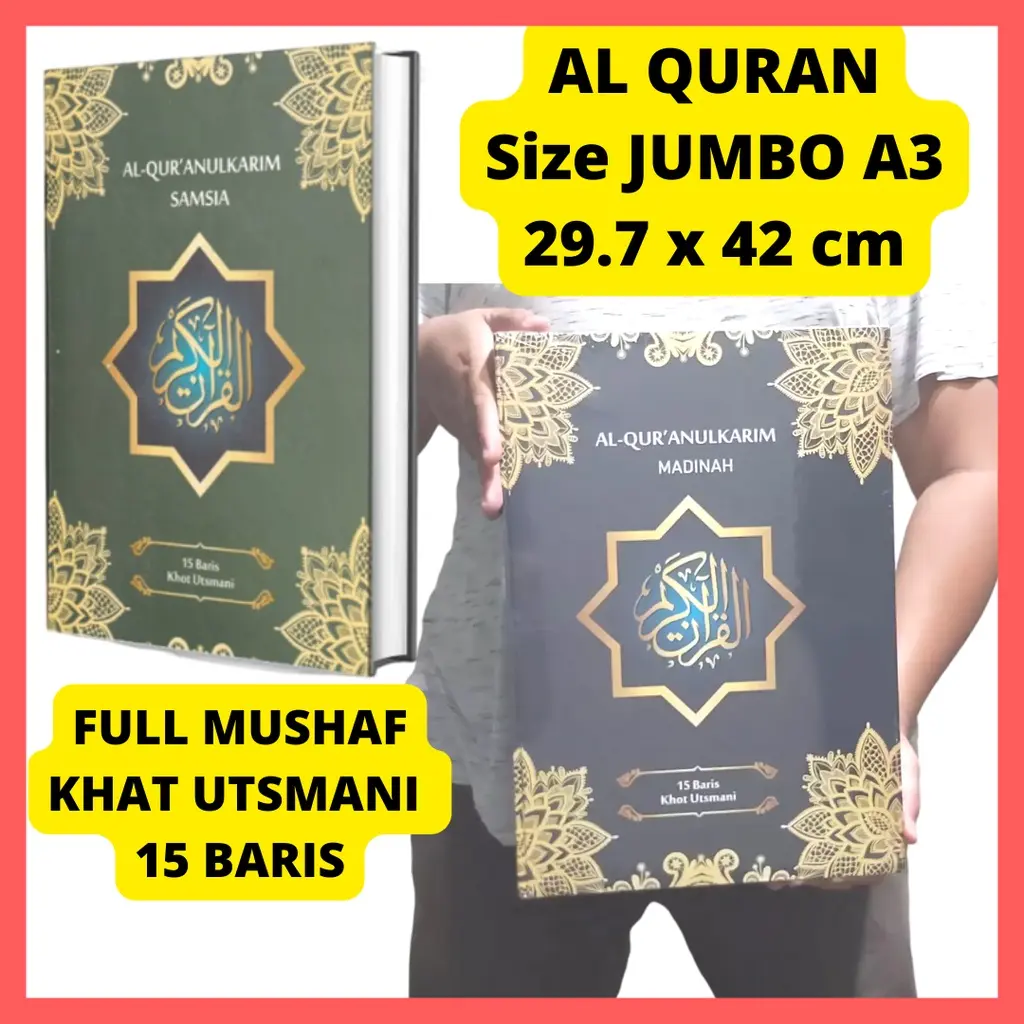 AL QURAN JUMBO SAMSIA  UTSMANI A3