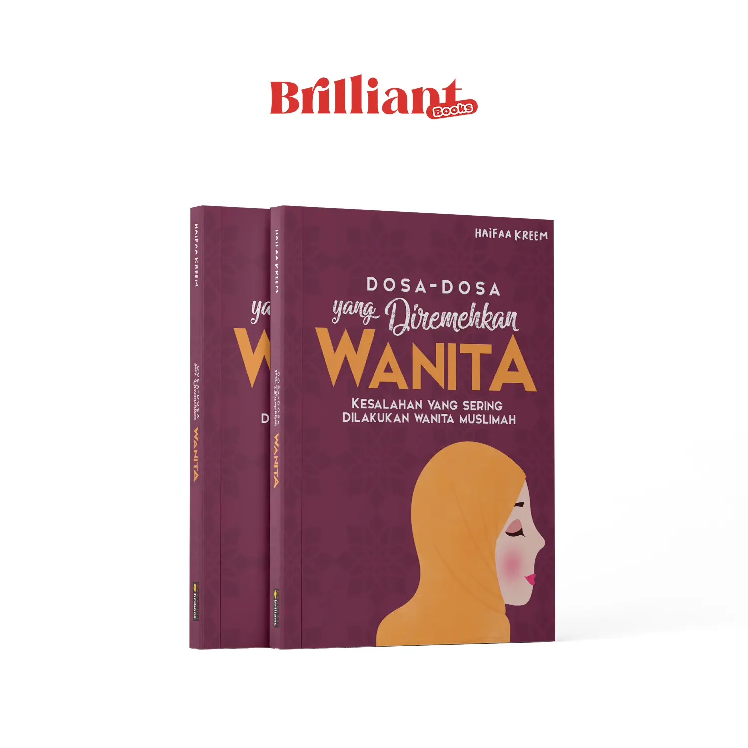 Dosa-Dosa Yang Diremehkan Wanita - Brilliant Books