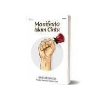 Gambar Buku Manifesto Islam Cinta - Haidar Bagir - 164 halaman, Standar dari Mizanstore.id Kota Depok 4 Tokopedia