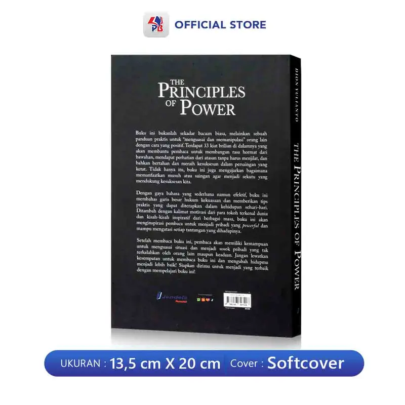 Buku The Principles Of Power ( Rahasia Memanipulasi Orang Lain Di Segala Situasi ) Edisi Revisi / JENDELA - JD 1