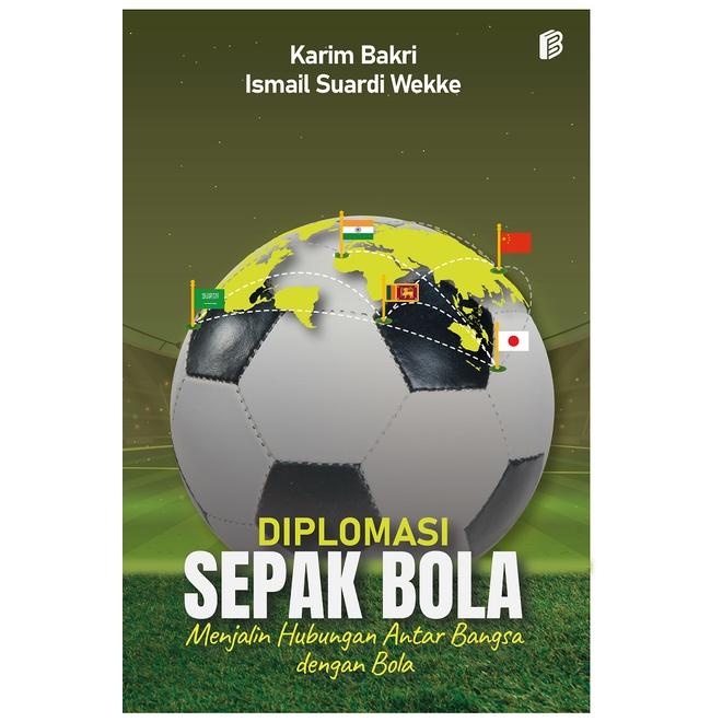 Gambar Diplomasi Sepak Bola Menjalin Hubungan Antarbangsa dengan Bola dari bintangsemestabook Kab. Sleman Tokopedia