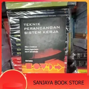 Buku TEKNIK PERANCANGAN SISTEM KERJA edisi 2 kedua iftikhar z sutalaksana