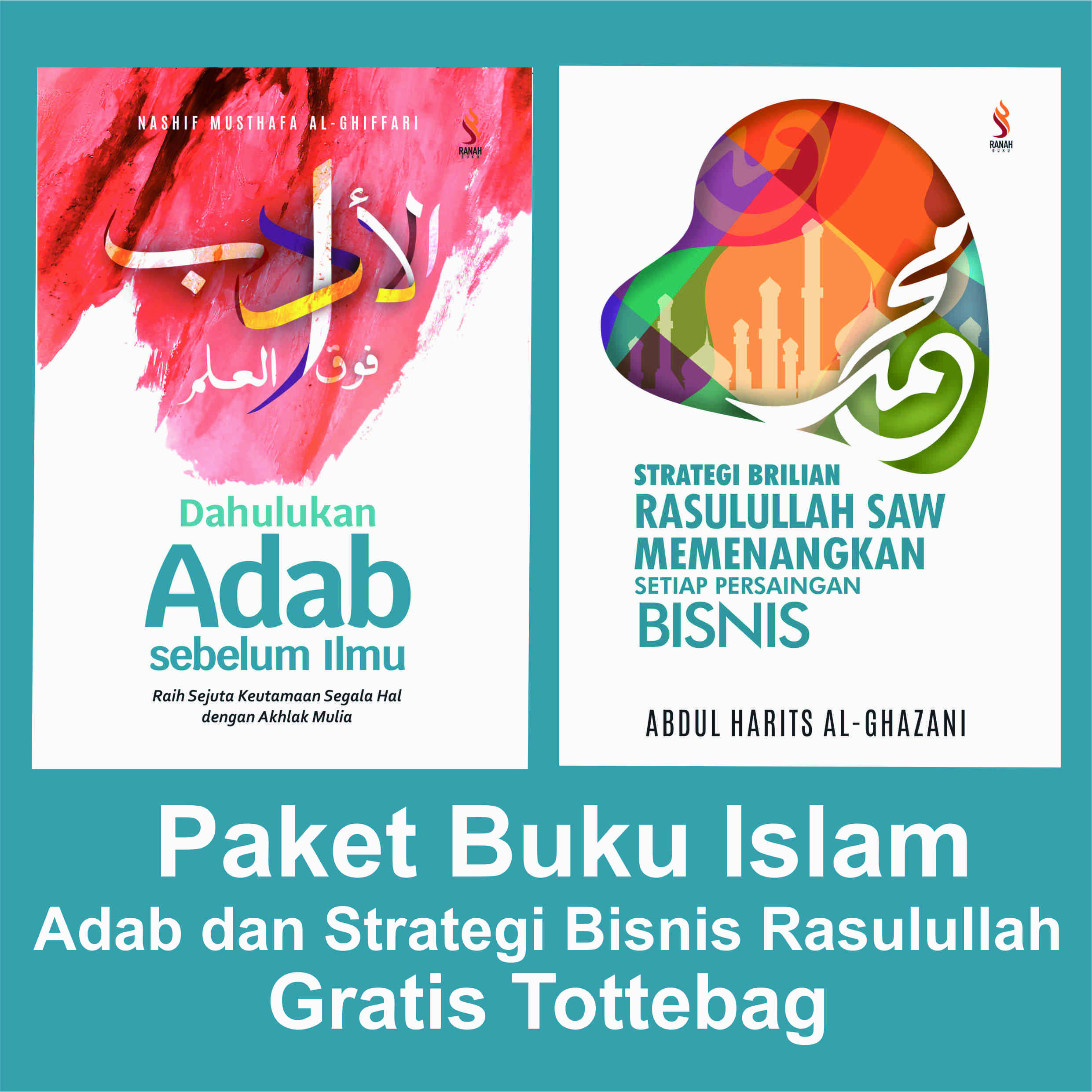 Buku Dahulukan Adab Sebelum Ilmu dan Strategi Brilian Rasulullah Memenangkan Setiap Persaingan Bisnis Totebag Soft Cover