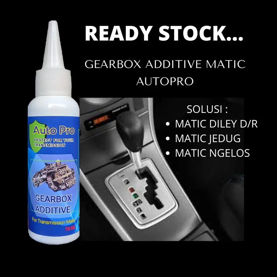 AUTOPRO  GEARBOXX 75ML CAIRAN ADDITIVE PENAMBAH OLI MOBIL MATIC MENCEGAH MASALAH GIGI MOBIL MATIK BUNYI JEDUG DELAY NOT RESPON DAN MASALAH GIGI MATIK LAINNYA  PERAWATAN GIGI MOBIL MATIK Engine
