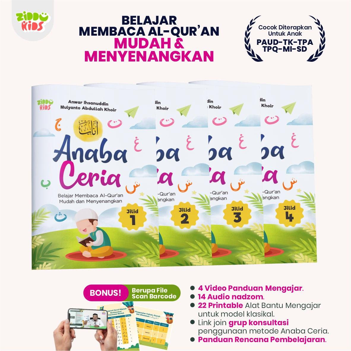 [PAKET] Anaba Ceria; Belajar Membaca Al-Quran Mudah dan Menyenangkan Anwar Ihsanuddin dan Mulyanto Abdullah Khair Ziddu Kids Buku Anak Full Color