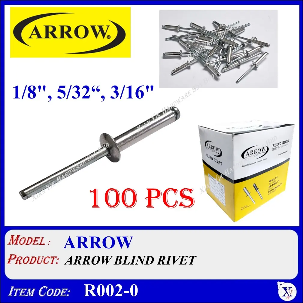R002-1 ARROW BLIND RIVET / RIVET NAIL (1/8" , 5/32" , 3/16") 100 PCS Hardware