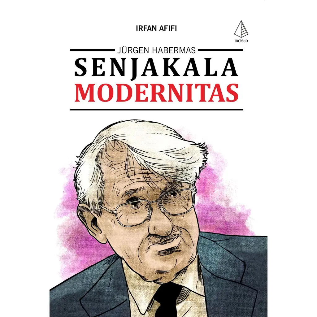Buku Jurgen Habermas Senjakala Modernitas - IRCiSoD