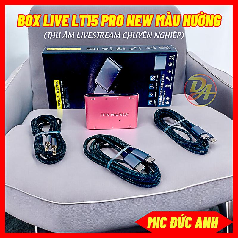 Box Live Stereo LT15 Pro New Đa Năng Thu Âm Chất Lượng Cao Cho Androi Và ISO Phụ Kiện Vừa Sạc Vừa Live PK 2 Chiều