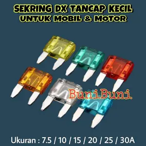10 Pcs FUSE DX MINI / Sekring Sikring Tancap KECIL MINI Untuk Mobil Motor Universal - HARGA 10 Pcs