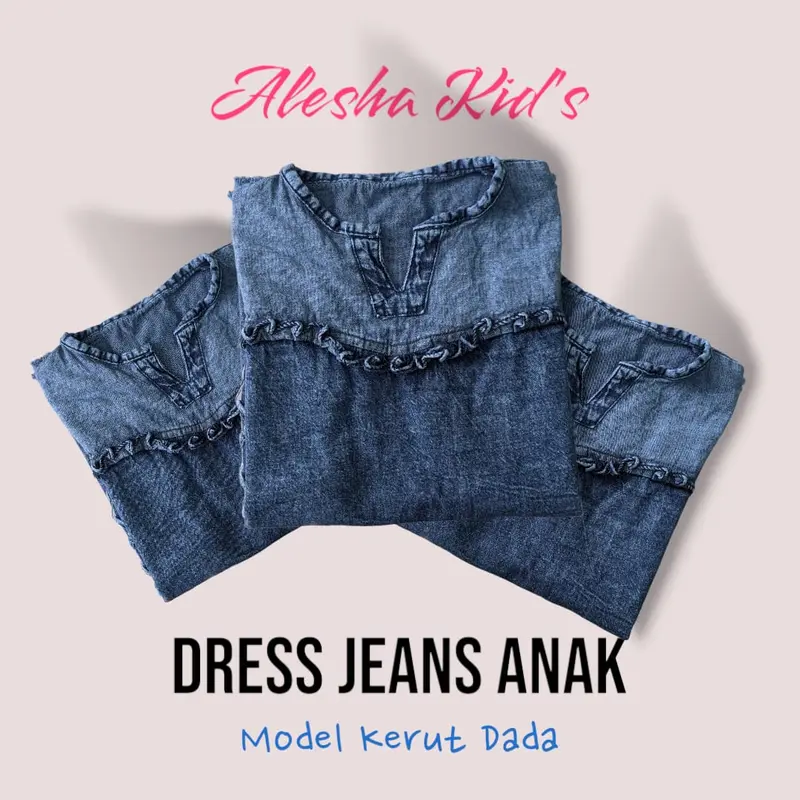 DRESS JEANS ANAK || MODEL KERUT DADA || USIA 4-6 TH || BAHAN DENIM 6,5 OZ Fashion setelan 2