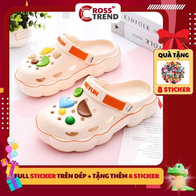 Dép cross nữ đẹp mới nhất 2025, Dép sục nữ sang chảnh HEYUN V2 full charm đế cao 4cm girl phố có quai hậu mềm êm nhẹ chân Shoes CROSS TREND