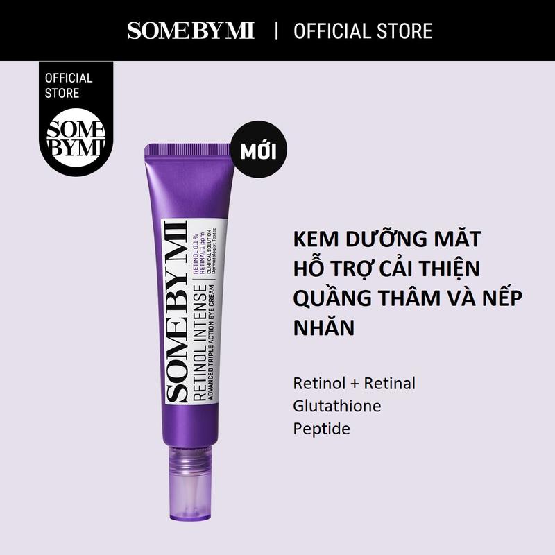   CFV TunPham  Some By Mi Kem dưỡng mắt Retinol Intense Advanced Triple Action Eye Cream 30ml 