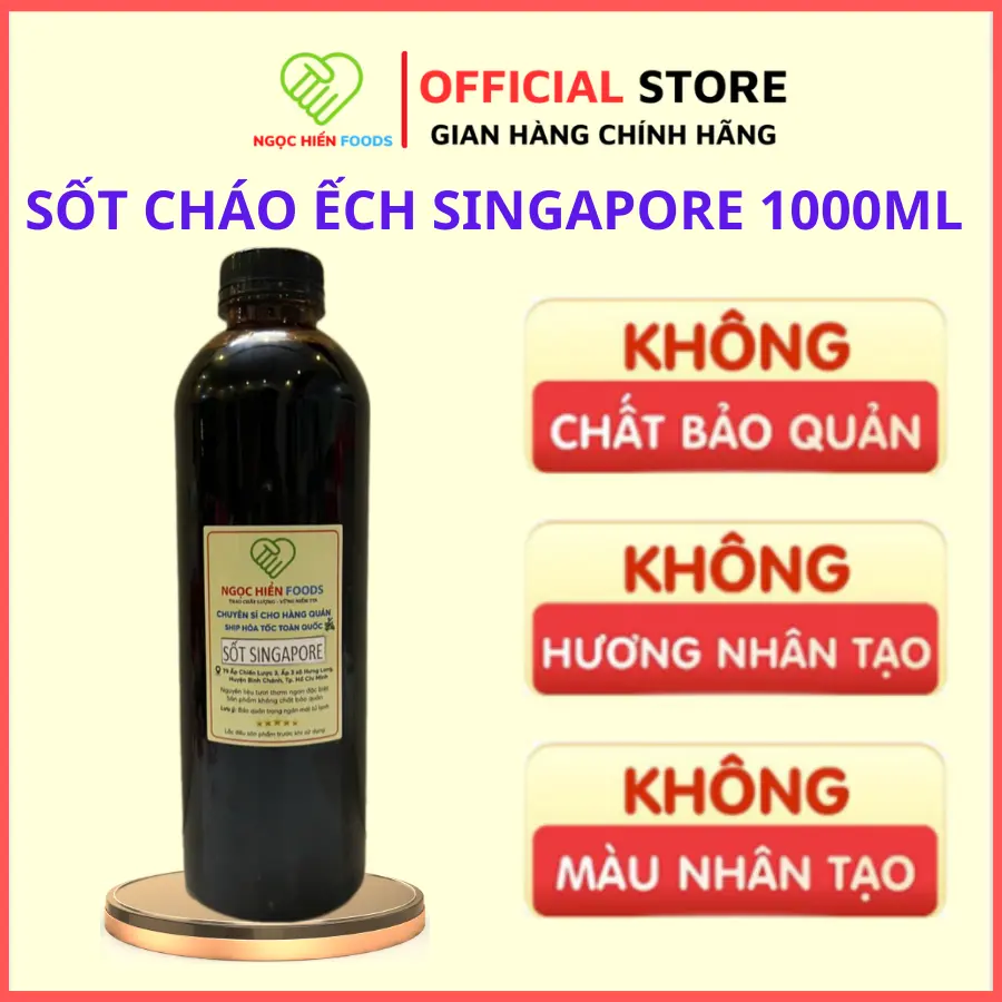 Hắc xì dầu Singapore pha chế sẵn chai 1000ml, nấu cháo ếch Singapore, NGỌC HIỂN FOODS