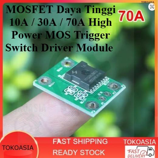 Jual MOSFET Daya Tinggi 10A / 30A / 70A High Power MOS Trigger Switch ...