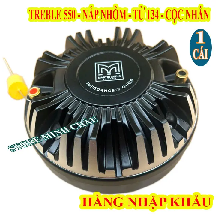 CỦ LOA TREBLE 550 MARTIN TỪ 134MM COIL 51, NẮP NHÔM, NHẬP KHẨU CAO CẤP - GIÁ 1 CÁI