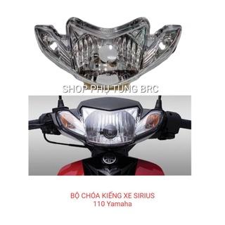 Bộ chóa, kiếng đèn pha xe SIRIUS Nhật 110, SIRIUS 50 (Đầu đèn sihello không lắp được. A/E chọn loại xe trên đơn hàng) Xi Nhan Phụ Tùng Phụ Kiện