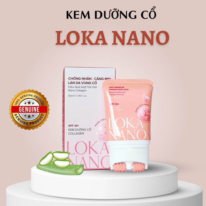 Kem dưỡng cổ Loka Nano chính hãng - 80ml