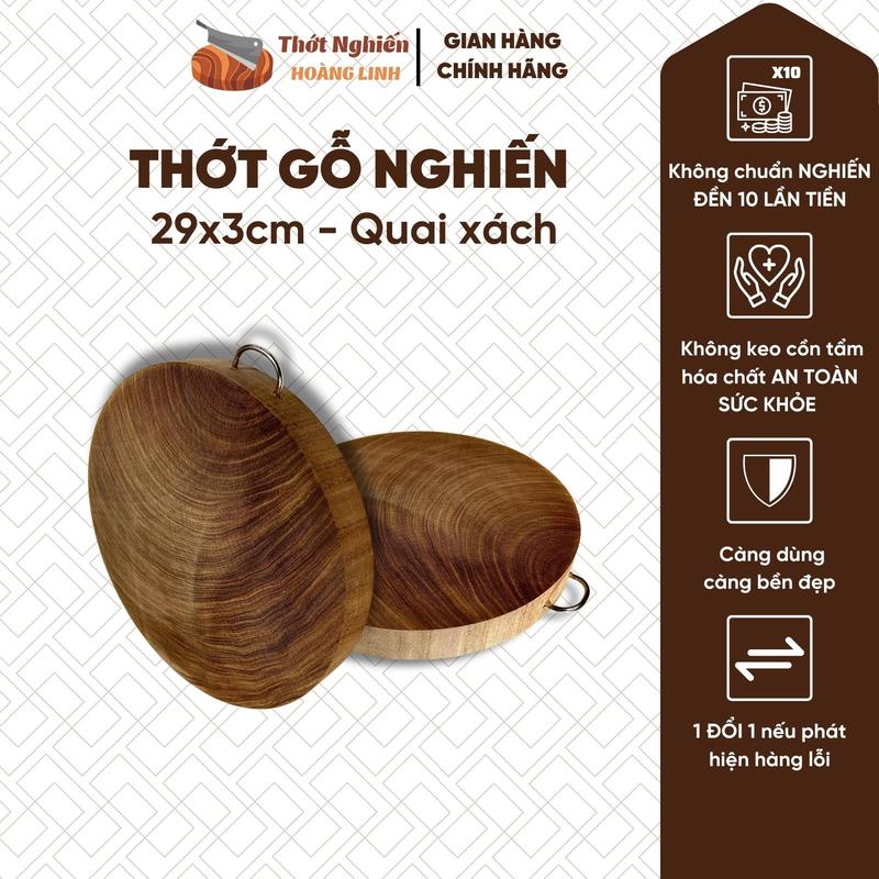 Thớt gỗ nghiến 29x3cm, Thớt Nghiến Hoàng Linh, thớt nghiến không tâm sử dụng gia đình [Tặng kèm túi Zip bảo quản]
