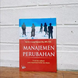 Manajemen Perubahan-Ismail Nawawi Uha