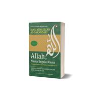 Gambar Basabasi - Buku Allah, Nama Segala Nama - Ibnu Atha’illah as-Sakandari - DIVA Press dari BASABASI GROUP Kab. Bantul 2 Tokopedia