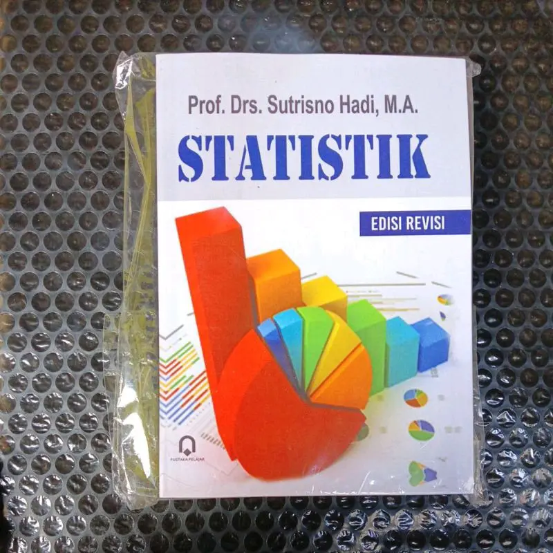STATISTIK EDISI REVISI : Prof. Drs. Sutrisno Hadi, M.A. Soft Cover