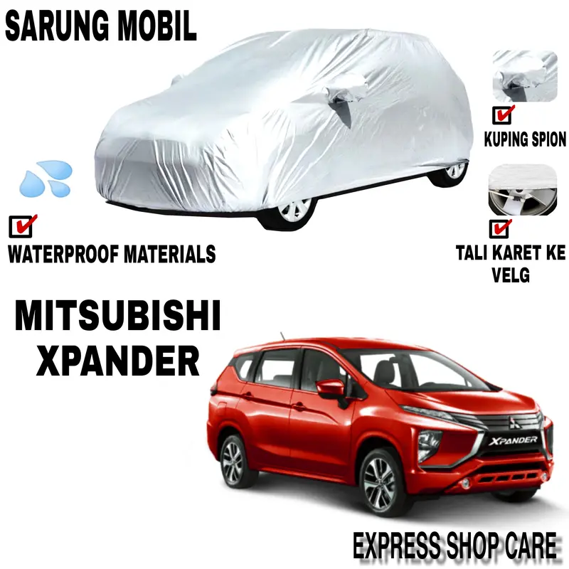 Sarung Mobil XPANDER CROSS Silver POLOS Body Cover Xpander PREMIUM 3