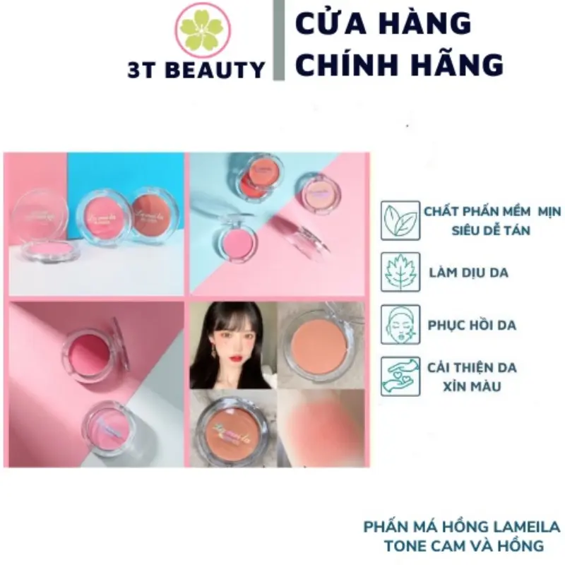 Phấn má Hồng Lameila tone cam và Hồng Cảm nhận nâng cao