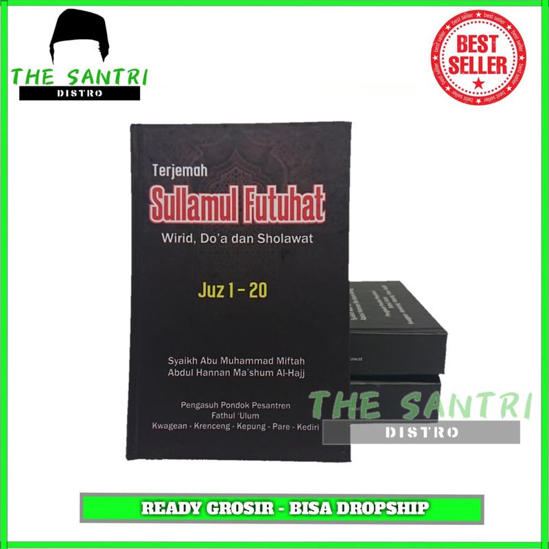 Kitab Sullamul Futuhat Edisi Terjemah Bahasa Indonesia Lengkap - Kitab Hikmah Wirid Hizb Rajah 1