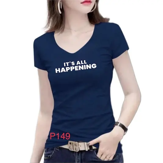 KAOS VNECK /IT''S ALL HAPPENING /ATASAN WANITA Slim-fitting Soft Stretch Baju Cewek Pendek Tshirt Santai 4