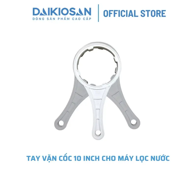 Tay vặn cốc 10 inch Daikiosan Đại Việt dùng mở cốc máy lọc nước Ro 1