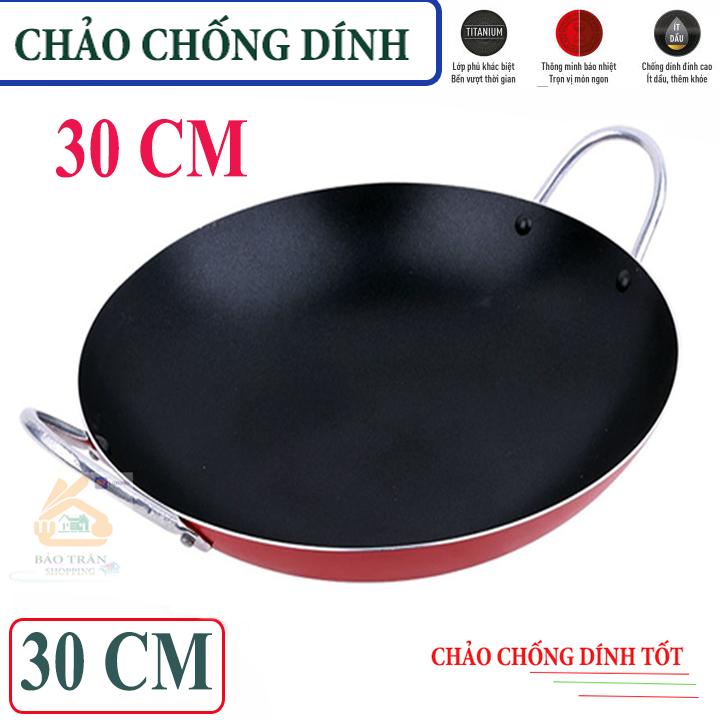 Chảo chống dính 30 CM sâu lòng 2 quai. Chảo chống dính chiên xào cho mọi nhà/nhà hàng / công ty