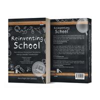 Gambar Buku Reinventing School - Asrul Right & Okfalisa - Laksana dari DIVA Press Group Kab. Bantul 1 Tokopedia