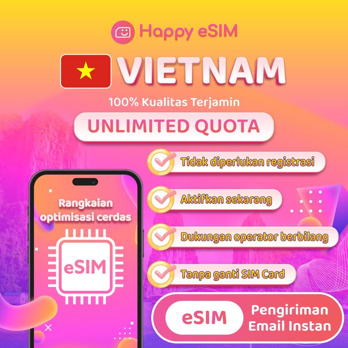Gambar Happyesim eSIM Vietnam Unlimited Langsung Aktif Kuota Unlimited Jaringan 5G 4G LTE Tidak Diperlukan Registrasi Dukungan Operator Berbilang - Total 3GB, 3 HARI dari Happyesim Kota Tangerang Tokopedia