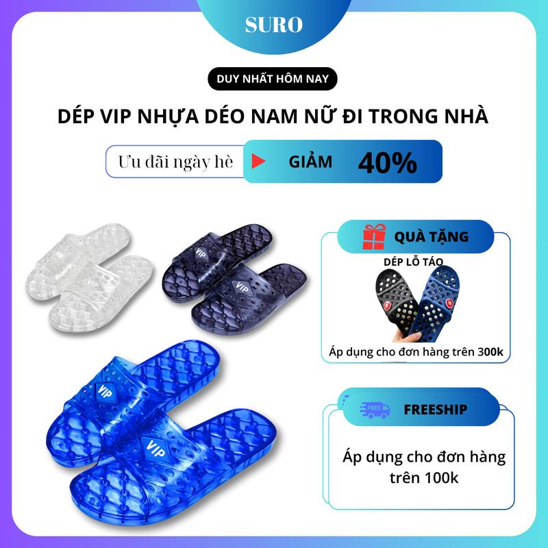 Dép Vip Nhựa Dẻo Nam Nữ, Dép Đi Trong Nhà, Dép Đi Nhà Tắm Chống Trơn Trượt Dép Lê Đế Bằng Quai Ngang Slipper DéP Có Quai Women Đồng