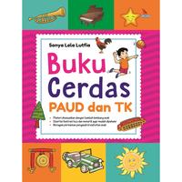 Gambar Buku Cerdas PAUD dan TK - Sonya Lela Lutfia - Laksana - Not Specified dari DIVA Press Group Kab. Bantul 1 Tokopedia