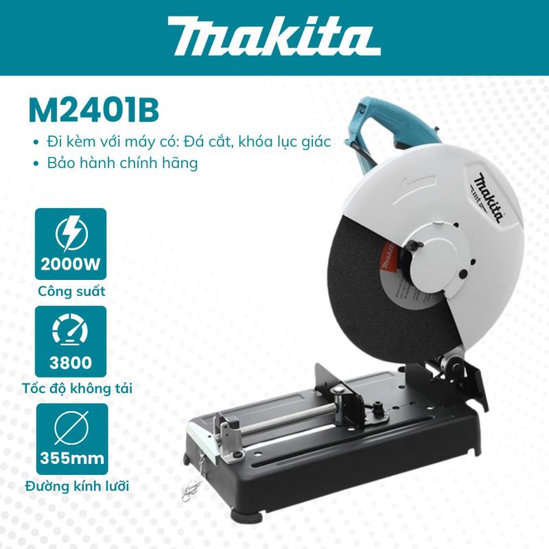  Máy cắt sắt bàn Makita M2401B  355mm  chính hãng 