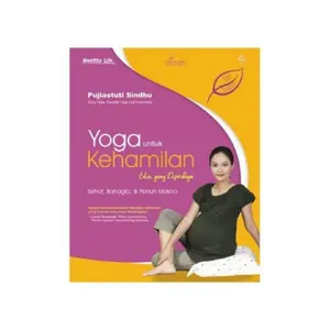 [Mizan] Buku Kesehatan Yoga Untuk Kehamilan - Ed Diperkaya