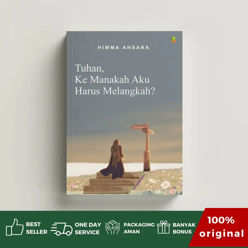 Buku TUHAN KEMANAKAH AKU HARUS MELANGKAH - Cklik media 0