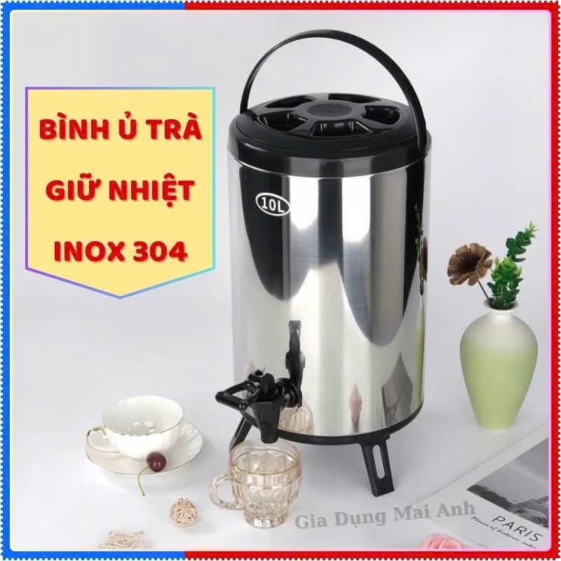 Bình ủ trà giữ nhiệt, bình nước giữ nhiệt, chất liệu inox 304, hàng loại đẹp, dung tích 6L-12L