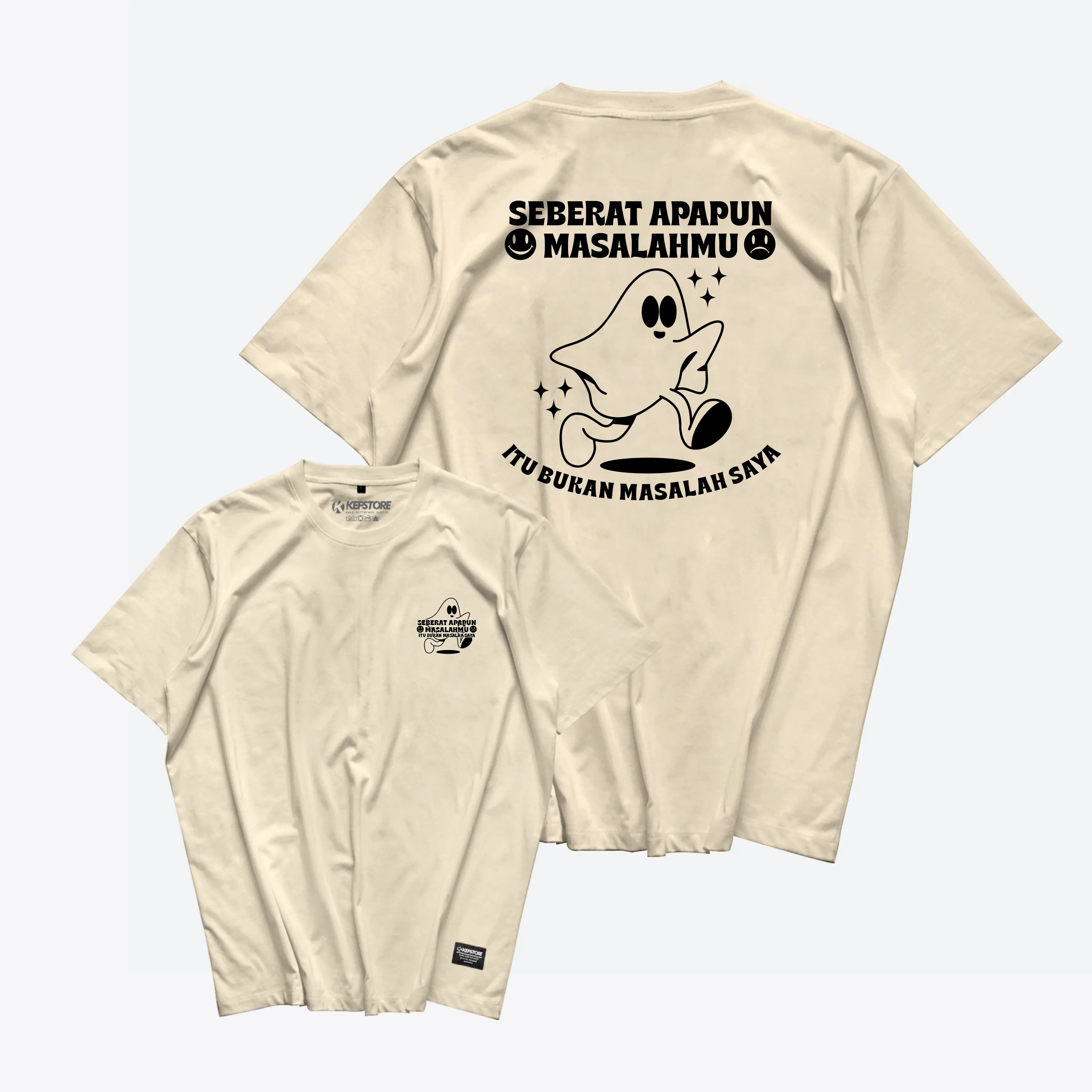 Kepstore - Seberat Apapun Masalahmu Itu Bukan Masalah Saya - Combed 24s - Kaos Pria - Unisex